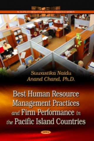 Carte Best Human Resource Management Practices & Firm Performance in the Pacific Island Countries Anand Chand