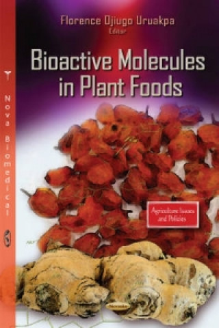 Buch Bioactive Molecules in Plant Foods 