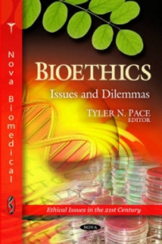 Buch Bioethics Tyler N Pace