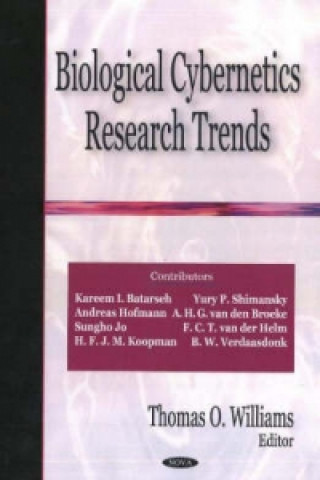 Knjiga Biological Cybernetics Research Trends Thomas O. Williams