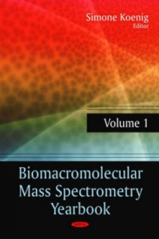 Kniha Biomacromolecular Mass Spectrometry Yearbook 