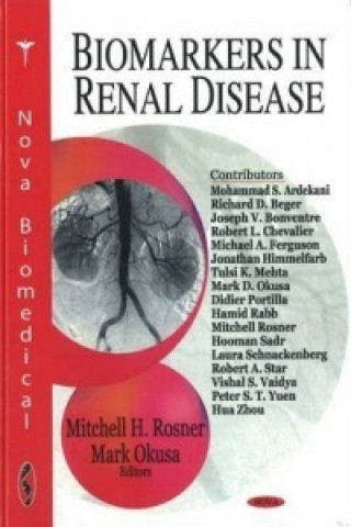 Kniha Biomarkers in Renal Disease Mark Okusa