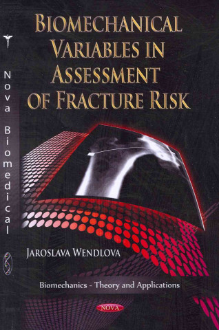 Carte Biomechanical Variables in Assessment of Fracture Risk 