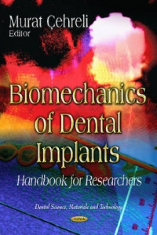 Könyv Biomechanics of Dental Implants 