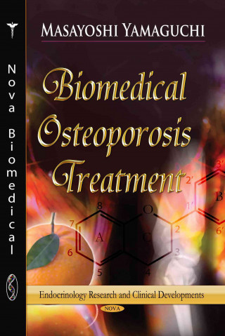 Książka Biomedical Osteoporosis Treatment Masayoshi Yamaguchi