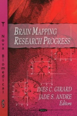 Könyv Brain Mapping Research Progress Jade S. Andre