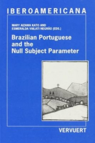 Kniha Brazilian Portuguese & the Null Subject Parameter 