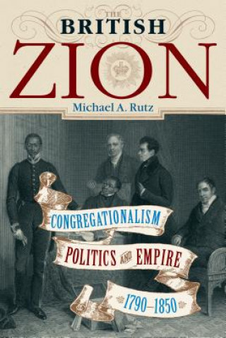 Carte British Zion Michael A. Rutz