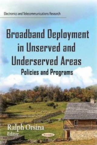 Book Broadband Deployment in Unserved and Underserved Areas 