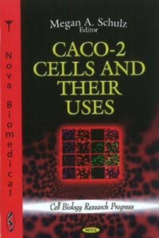 Książka CACO-2 Cells & their Uses 