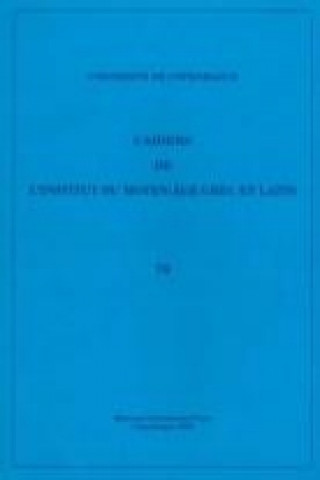 Kniha Cahiers de l'Institut du Moyen-Age Grec et Latin Sten Ebbesen