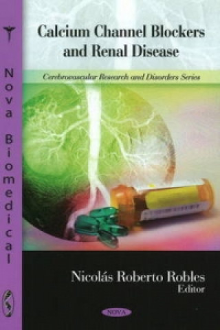 Книга Calcium Channel Blockers & Renal Disease 