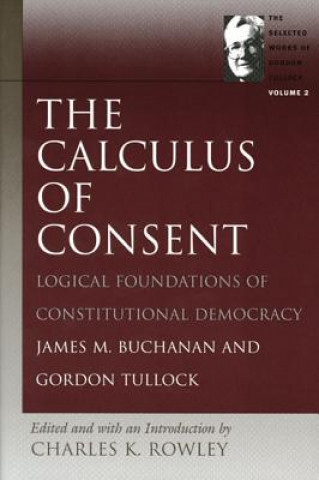 Kniha Calculus of Consent Charles Kershaw Rowle