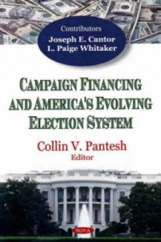 Libro Campaign Financing & America's Evolving Election System 