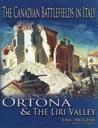 Carte Canadian Battlefields in Italy: Ortona and the Liri Valley Symes