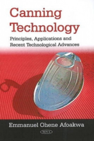 Livre Canning Technology Emmanuel Ohene Afoakwa