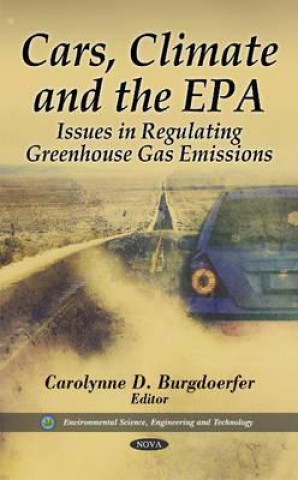 Kniha Cars, Climate & the EPA 