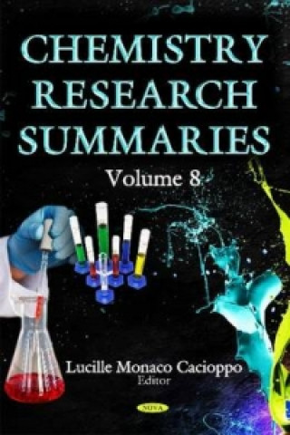 Buch Chemistry Research Summaries. Volume 8 