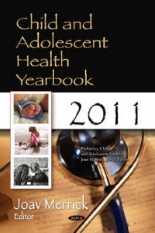 Carte Child & Adolescent Health Yearbook 2011 