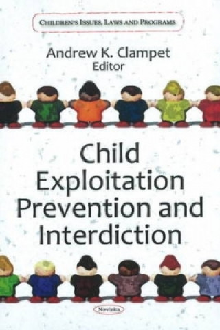 Könyv Child Exploitation Prevention & Interdiction 