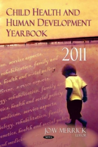 Kniha Child Health & Human Development Yearbook 2011 
