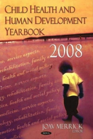 Carte Child Health & Human Development Yearbook 2008 