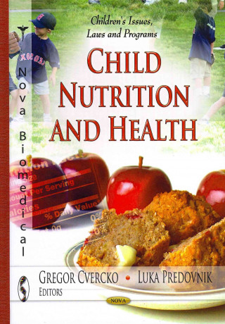 Kniha Child Nutrition & Health 