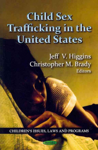 Kniha Child Sex Trafficking in the United States 