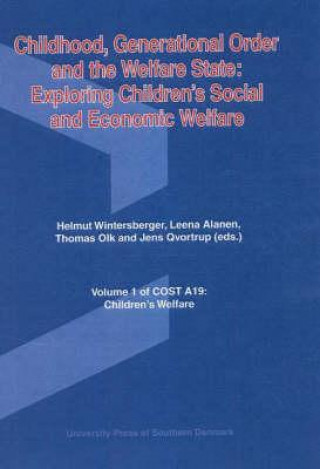 Carte Childhood, Generational Order & the Welfare State 