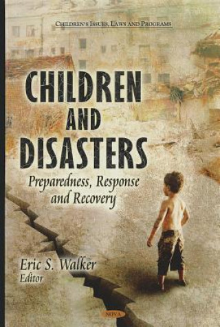 Kniha Children & Disasters Eric S. Walker