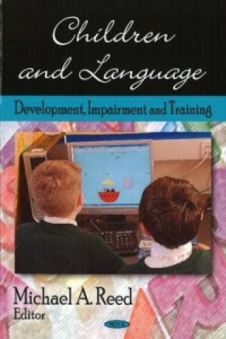 Libro Children & Language Michael A. Reed