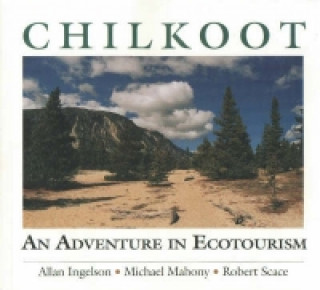 Libro Chilkoot Robert Scace