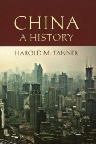 Kniha China: A History Harold M. Tanner