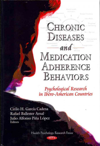 Книга Chronic Diseases & Medication-Adherence Behaviors 