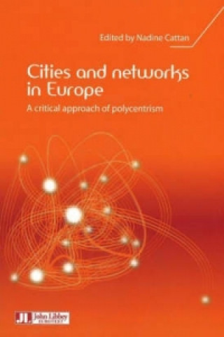 Kniha Cities & Networks in Europe 