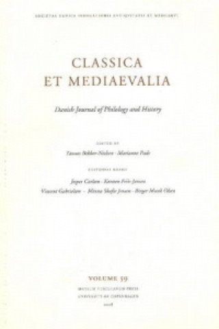 Kniha Classica et Mediaevalia Tonnes Bekker-Nielsen
