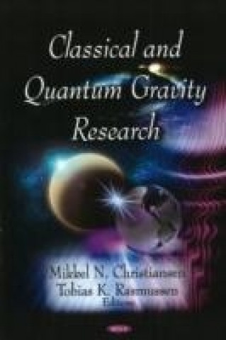 Livro Classical & Quantum Gravity Research Tobias K. Rasmussen