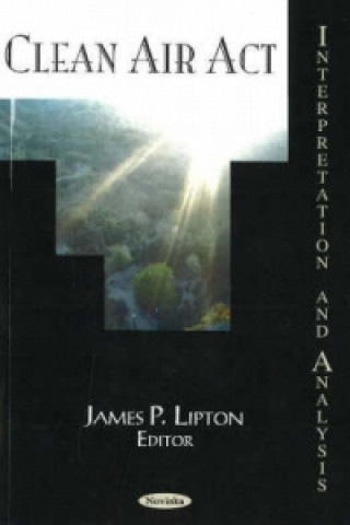 Boek Clear Air Act James P. Lipton