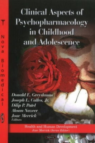 Carte Clinical Aspects of Psychopharmacology in Childhood & Adolescence Joav Merrick