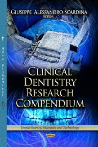 Knjiga Clinical Dentistry Research Compendium Scardina Giuseppe Alessandro