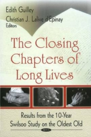 Книга Closing Chapters of Long Lives 