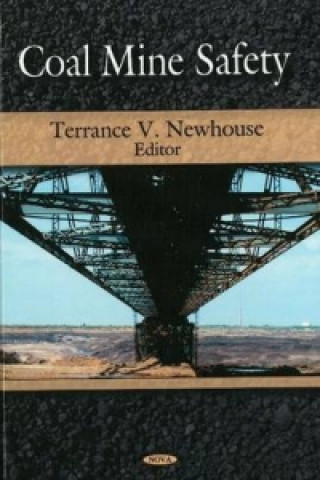 Buch Coal Mine Safety Terrance V. Newhouse