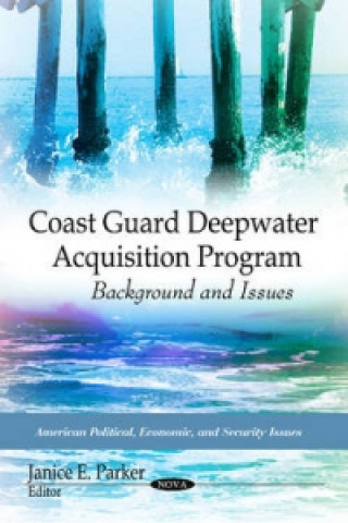 Книга Coast Guard Deepwater Acquisition Program 