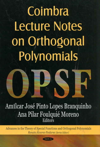Carte Coimbra Lecture Notes on Orthogonal Polynomials 