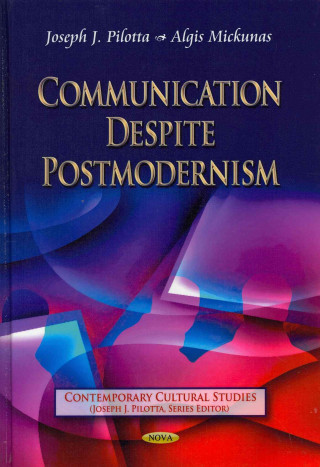 Kniha Communication Despite Postmodernism 