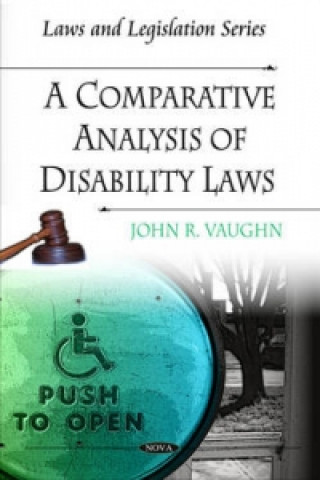 Carte Comparative Analysis of Disability Laws John R. Vaughn
