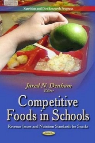 Libro Competitive Foods in Schools 