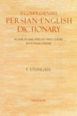 Livre Comprehensive Persian-English Dictionary Francis Joseph Steingass