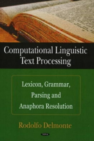 Kniha Computational Linguistic Text Processing Rodolfo Delmonte