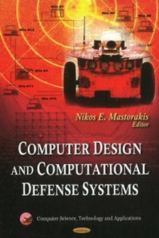 Książka Computer Design & Computational Defense Systems 